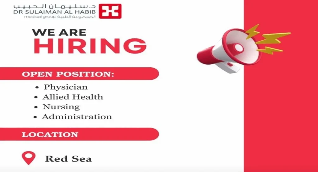 وظائف مستشفى الدكتور سليمان الحبيب بمختلف التخصصات الطبية للعمل في مشروع البحر الاحمر الجديد
