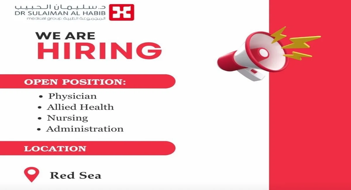 وظائف مستشفى الدكتور سليمان الحبيب بمختلف التخصصات الطبية للعمل في مشروع البحر الاحمر الجديد